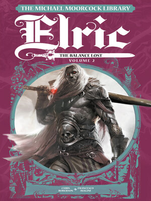 cover image of Elric: The Balance Lost, Volume 2